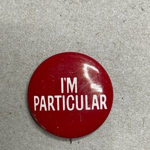 I’m Particular Vintage Red Mini Pin.